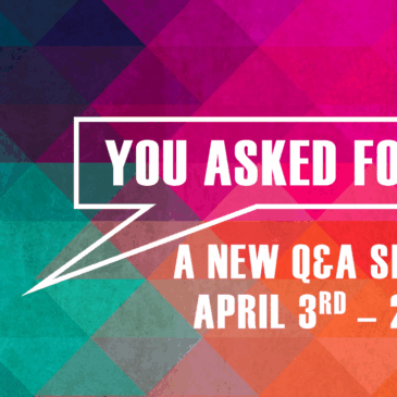 You Asked For It – Wk 4