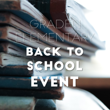 Graden Elementary Back To School Event