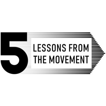 5 Lessons From The Movement // 12.1.24