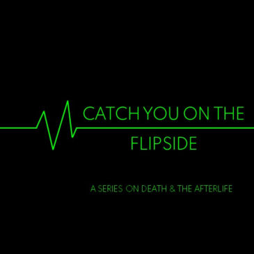 3 Myths About Heaven –  Catch You on the Flipside (Wk3) // 4.18.21