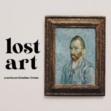 Integrity | Lost Art – Wk5 // 10.17.21